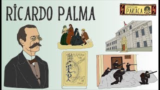 Biografía de Ricardo Palma  Escritores Peruanos  Tradiciones Peruanas  Historia del Perú [upl. by Enniotna]