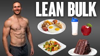 Lean Bulking Nutrition  What to Eat to Build Muscle amp Lose Fat Full Day Of Eating [upl. by Werra877]