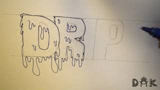 How to Draw Graffiti Letters quotDRIPquot [upl. by Rashidi]