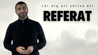 Lär dig att skriva ett REFERAT [upl. by Hctub]