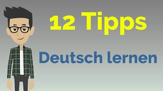 Schnell Deutsch lernen 12 Tipps [upl. by Anawait406]