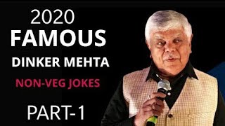 DINKER MEHTA II NON VEG JOKES II PART 1 FULL EPISODE 2020 l TR [upl. by Dnalloh]