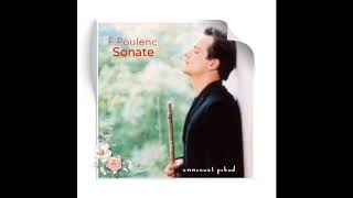 F Poulenc SONATE flute Emmanuel Pahud [upl. by Leban]