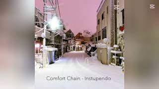 Comfort Chain  Instupendo SPED UP [upl. by Helfant]