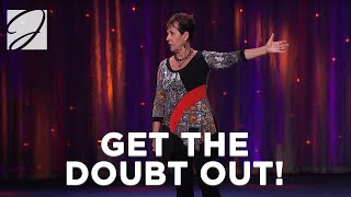 Get The Doubt Out  Joyce Meyer [upl. by Albur]