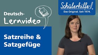 Satzreihe  Satzgefüge 🎓 Schülerhilfe Lernvideo Deutsch [upl. by Clothilde]