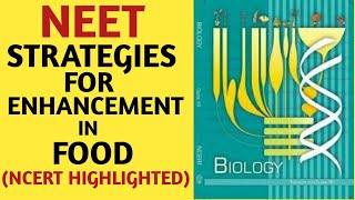 Strategies For Enhancement In Food ProductionClass 12NCERTChapter 09Quick Revision SeriesNEET [upl. by Kasevich47]