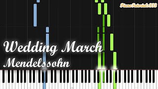 Wedding March  Mendelssohn Piano Tutorial Synthesia [upl. by Enaamuj464]