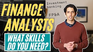 What skills do Financial Analysts need  Investment banking Asset management FPampA and others [upl. by Jobye]