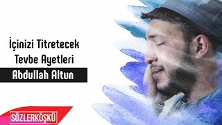 İçinizi Titretecek Tevbe Ayetleri  Abdullah Altun [upl. by Platon]