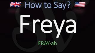 How to Pronounce Freya CORRECTLY Meaning amp Pronunciation [upl. by Llenra]