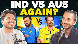 Should India play Australia in the semis or in the finals  CT mornings with 2 Sloggers [upl. by Htebezile914]