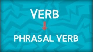 Everything about Phrasal Verbs  Phrasal Verb Types  Verb and Phrase combination [upl. by Luelle]