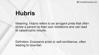 Hubris Meaning [upl. by Punke5]