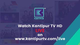 Kantipur TV HD Live [upl. by Labanna666]