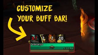 Quick Guide Customize amp Filter Your Buff Bar in WoW using ElvUI [upl. by Areik]