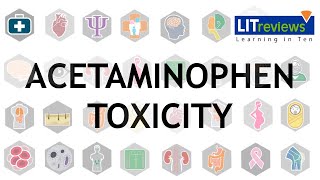 Acetaminophen Toxicity [upl. by Ariella]