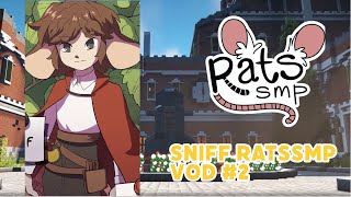 Sniff RatsSMP VOD 2 20221017 [upl. by Misaq]