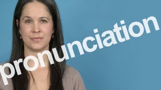 How to Pronounce PRONUNCIATION in American English [upl. by Porcia374]