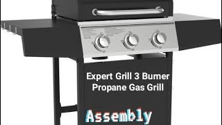 Expert Grill 3 Burner Propane Gas Grill [upl. by Gabel656]