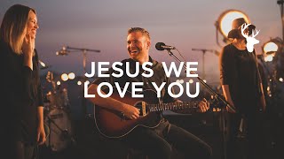 Jesus We Love You LIVE  Paul McClure  We Will Not Be Shaken [upl. by Eilak455]