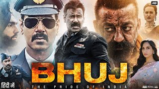 Bhuj Full Movie  Ajay Devgn  Sanjay Dutt  Sonakshi Sinha  Ammy Virk  Review amp Facts [upl. by Suiraj]