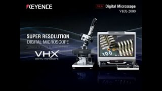 Digital Microscope  KEYENCE VHX2000 [upl. by Tracy607]