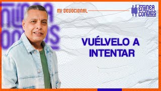 VUÉLVELO A INTENTAR 📺 Viernes16Febrero2024 En Línea Con Dios [upl. by O'Rourke]