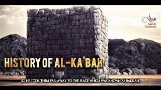 History Of AlKabah [upl. by Verina839]