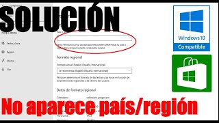 No aparece ningún PaísRegión en configuración de Windows 10 SOLUCIÓN [upl. by Katz]