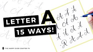 15 Ways To Write The Letter quotAquot in Brush Calligraphy [upl. by Patrick]