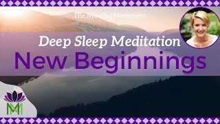 Sleep Meditation for New Beginnings and Habit Change  Deep Sleep  Mindful Movement [upl. by Ellette]