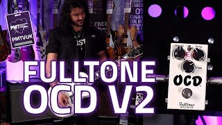 Fulltone OCD V2 Overdrive Distortion Pedal Demo [upl. by Rafaj]