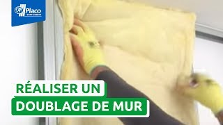 Comment réaliser un doublage de mur avec Placo® [upl. by Nilde33]