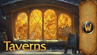 Taverns of Azeroth  Music amp Ambience  World of Warcraft [upl. by Mccallion893]