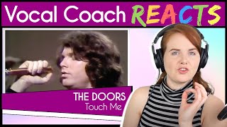 Vocal Coach reacts to The Doors  Touch Me Jim Morrison Live [upl. by Gerik]