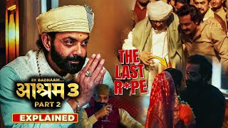 BHOPA KA KAAND  Aashram Season 3 Part 2 2025 Explained In Hindi  All Episodes Explained [upl. by Inalial]