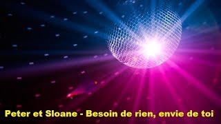 Peter et Sloane  Besoin de rien envie de toi Lyrics [upl. by Nalehp635]