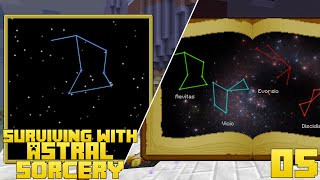 Surviving With Astral Sorcery 116  E05  How To Discover Constellations [upl. by Laaspere]