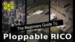 Cities Skylines  Beginners Guide to Ploppable RICO  Mod Tutorial [upl. by Eilatam]