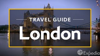 London Vacation Travel Guide  Expedia [upl. by Crowe371]