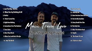 Music Travel Love  Non Stop Song Playlist 2020 [upl. by Nwahs]