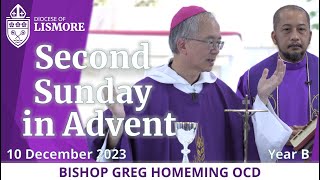 Catholic Mass Today Second Sunday in Advent 10 December 2023 Bishop Greg Homeming Lismore Australia [upl. by Kassab]