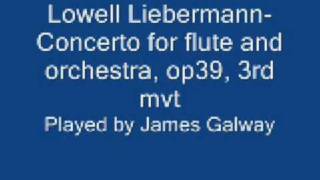 Lowell LiebermannConcerto for flute and orchestra op39 3rd mvt [upl. by Aube]