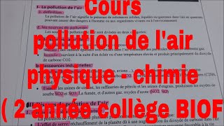 Cours pollution de lair physique chimie  2 année collège BIOF [upl. by Napoleon695]