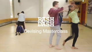 RashDash  Devising Masterclass  National Theatre [upl. by Spencer602]