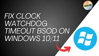 How To Fix Clock Watchdog Timeout BSOD On Windows 1011 [upl. by Ohce]