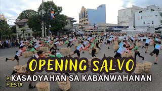 Kasadyahan sa Kabanwahanan Opening Salvo [upl. by Enimassej]