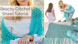 Beachy Crochet Shawl Tutorial  Beginner Friendly [upl. by Sakmar346]