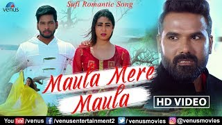 Maula Mere Maula  HD Video Song  Altamash Faridi  Shabab Azmi  Sufi Romantic Song [upl. by Lavotsirc]